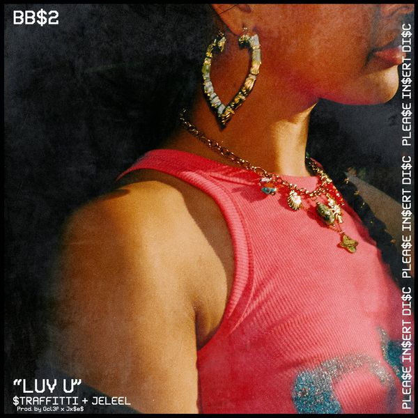 Straffitti – LUV U Ft. JELEEL!
