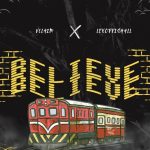 Believe by Vclaim ft. Lexoffishall