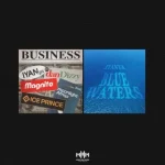 Iyanya – Business Ft. Ice Prince, Magnito, MOONLIGHT AFRIQA & DanDizzy